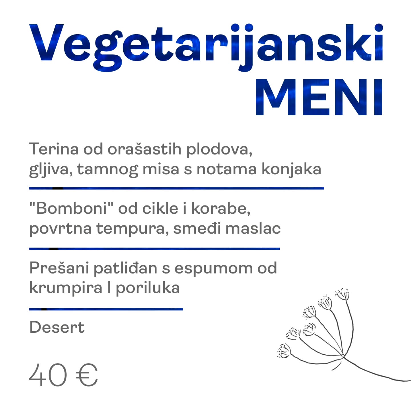 Rezervacija menija obavezna na 0959002145, subota 12-24, nedjelja 12-16.
Standardni jelovnik je dostupan!