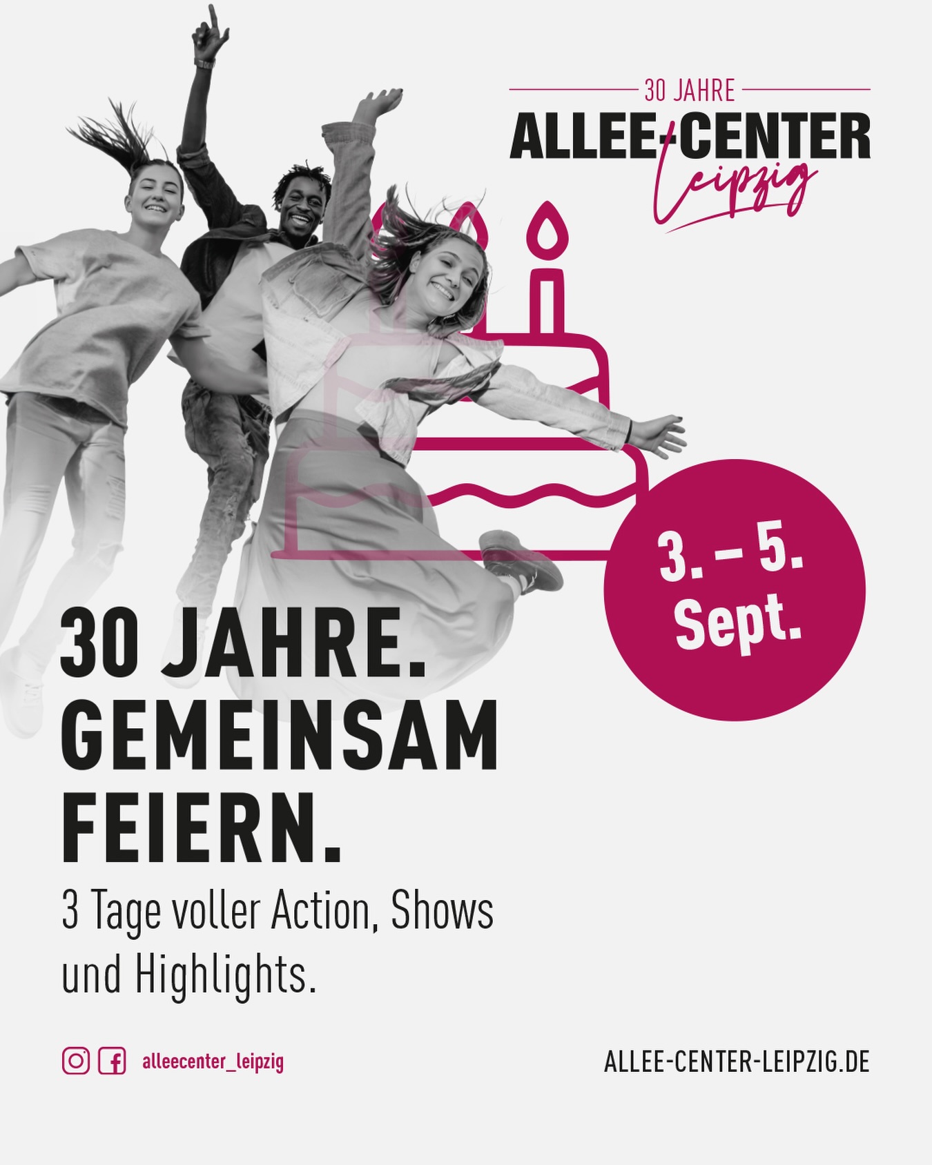 30 JAHRE. GEMEINSAM FEIERN.
30 Jahre @alleecenter_leipzig : Dieses besondere Jubiläum möchten wir vom 3. bis 5. Septemb